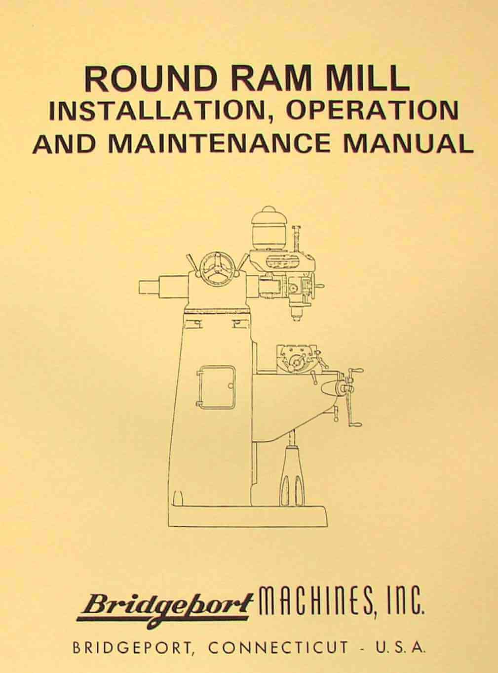 BRIDGEPORT Round Ram Vertical Milling Machine Instructions & Parts