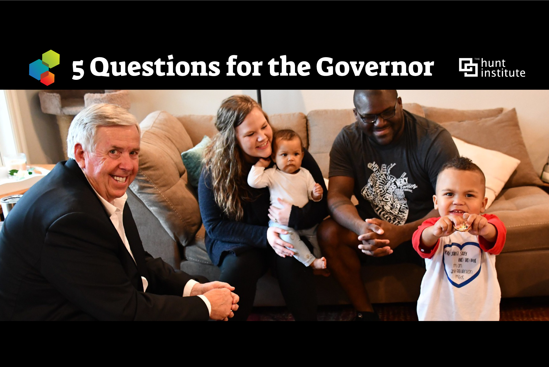 5 Questions for the Governor Missouri’s Governor Mike Parson Early Learning Nation