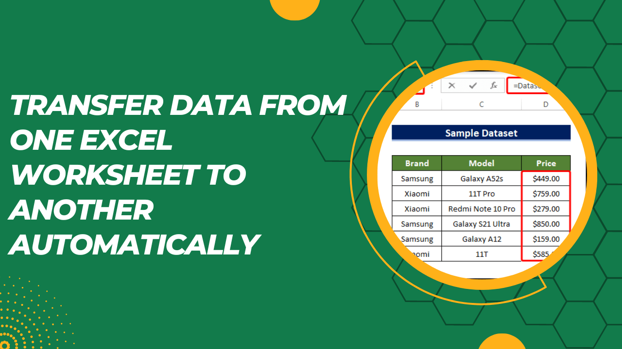 Transfer Data from One Excel Worksheet to Another Automatically