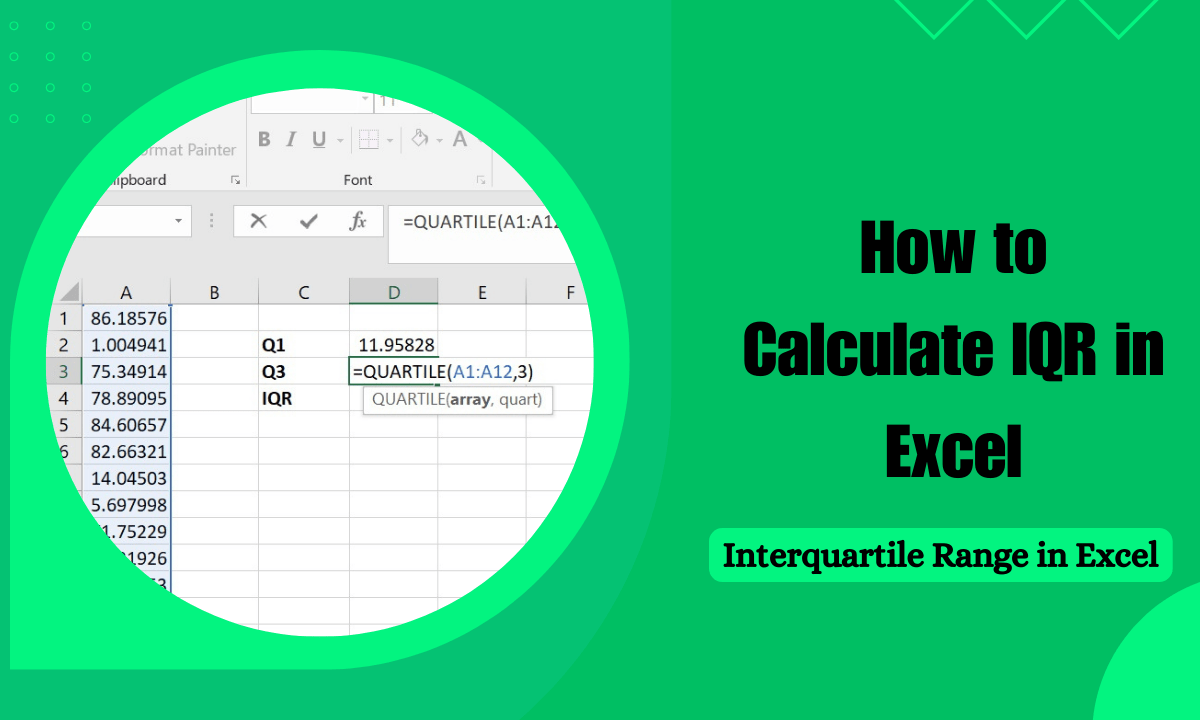 How to Calculate IQR in Excel Interquartile Range in Excel Earn and