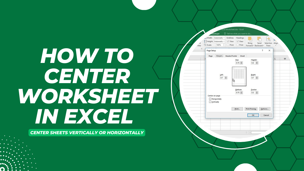 How to Center Worksheet in Excel Center Sheets Vertically or