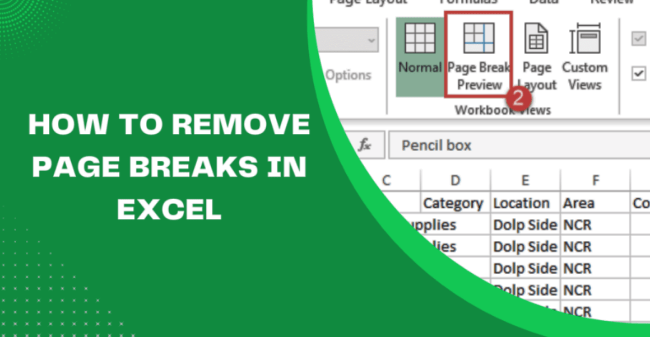 How to Remove Page Breaks in Excel Earn and Excel