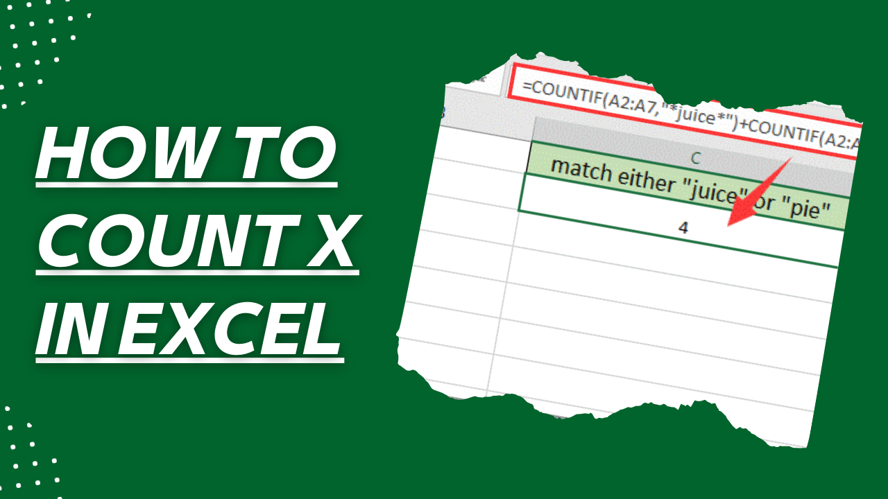 How to Count X in Excel Earn and Excel