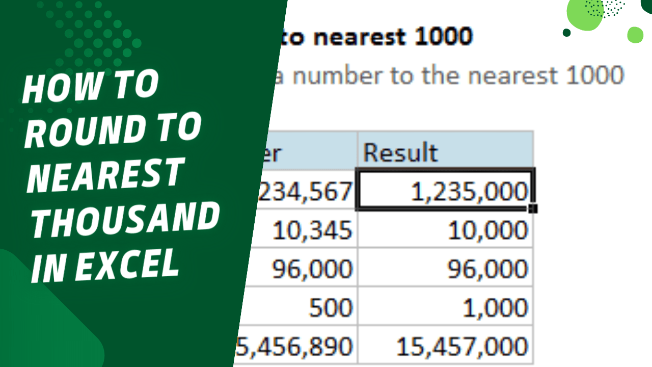 How to Round to Nearest Thousand in Excel Earn and Excel