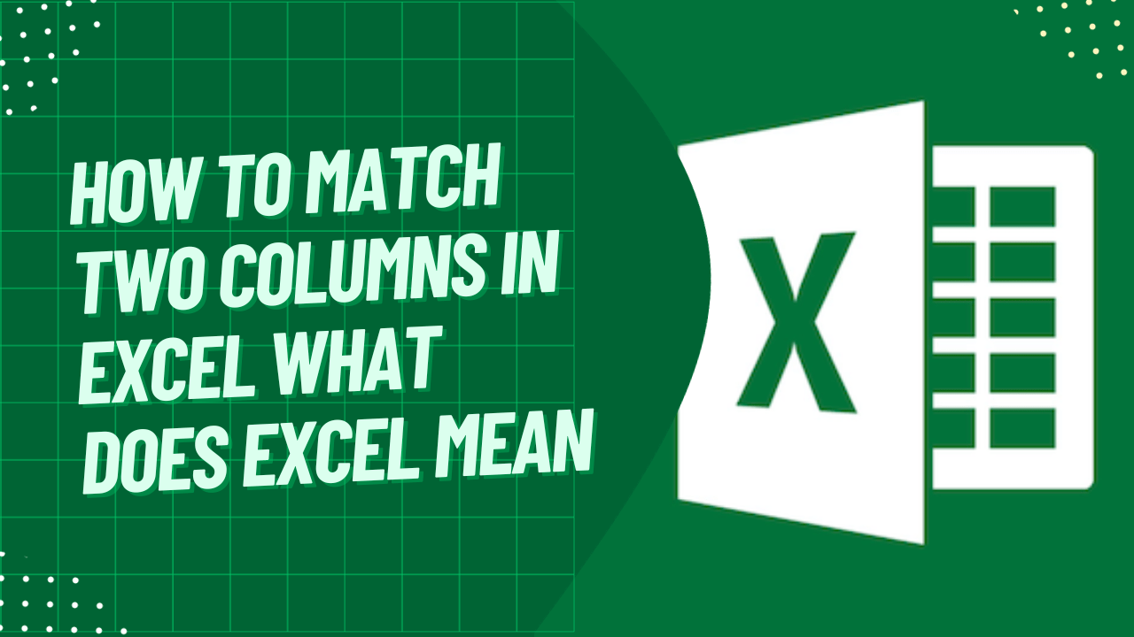 What Does Excel Mean Unraveling the Power of Microsoft Excel Earn