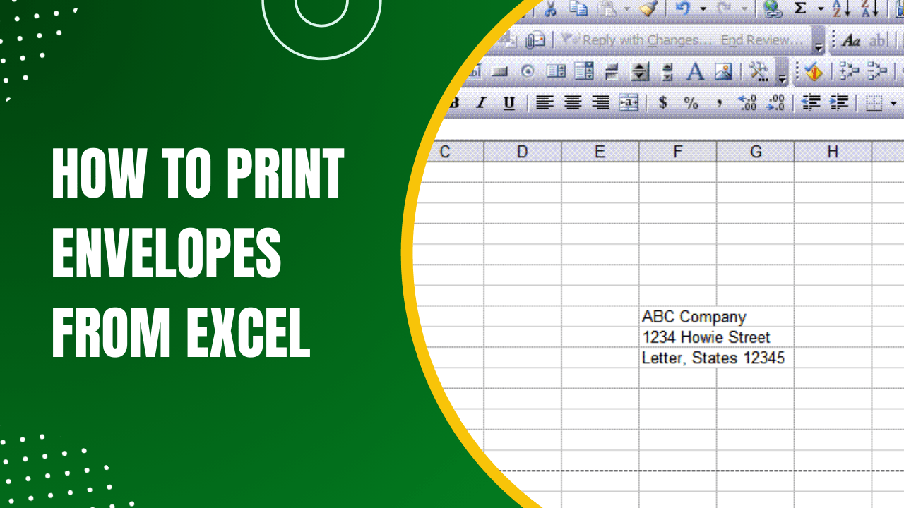 How to Print Envelopes from Excel A Comprehensive Guide Earn and Excel