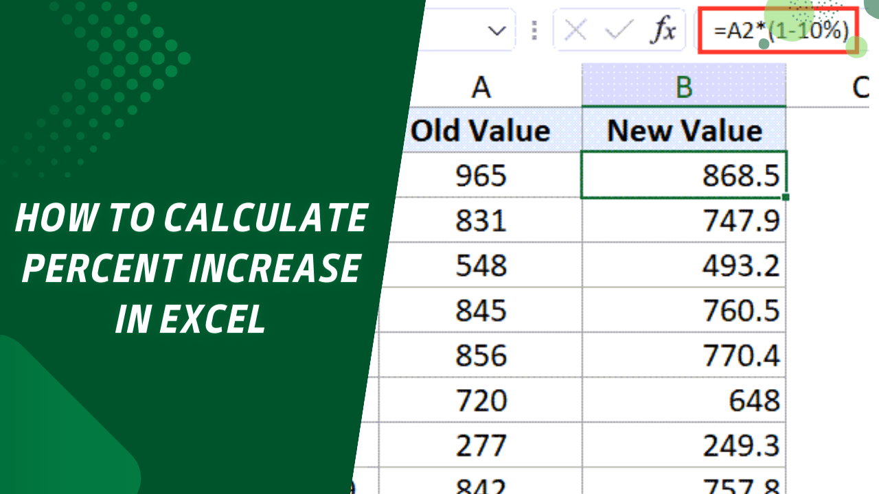 How to Calculate Percent Increase in Excel A Comprehensive Guide Earn and Excel