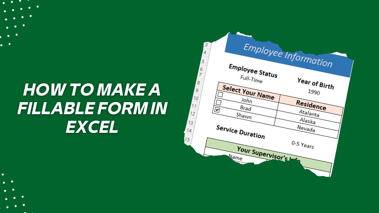 How to Make a Fillable Form in Excel Creating UserFriendly Fillable