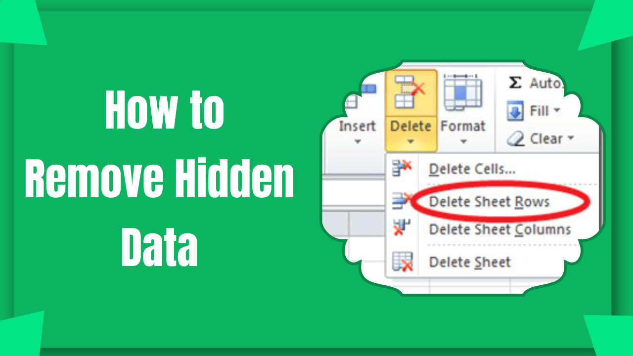 Delete Hidden Rows in Excel How to Remove Hidden Data Earn & Excel