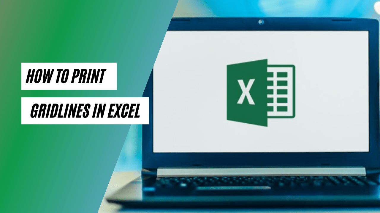 How To Print Gridlines in Excel Earn & Excel