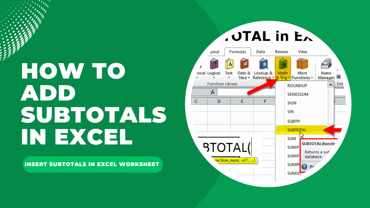 How to Add Subtotals in Excel Insert Subtotals in Excel Worksheet