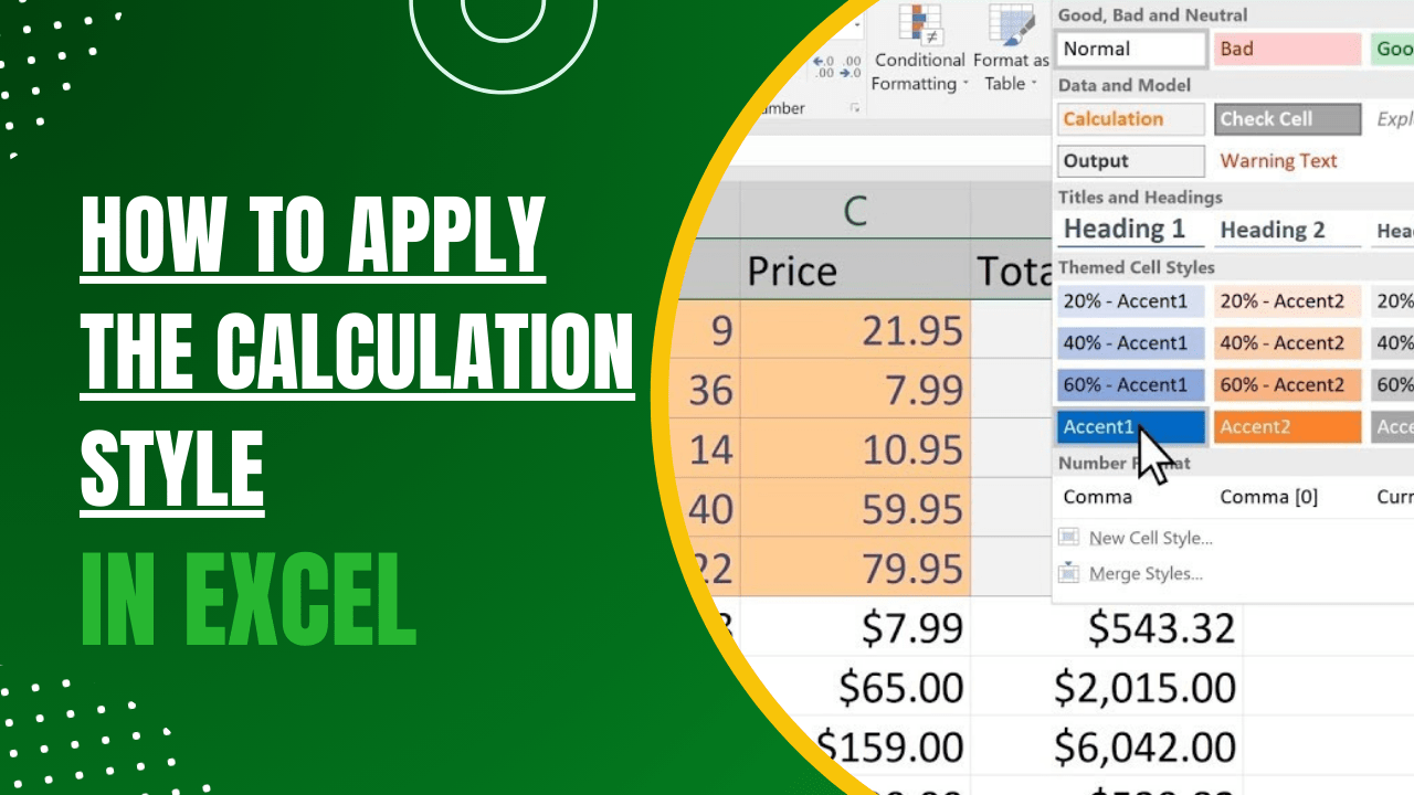 How to Apply the Calculation Style in Excel
