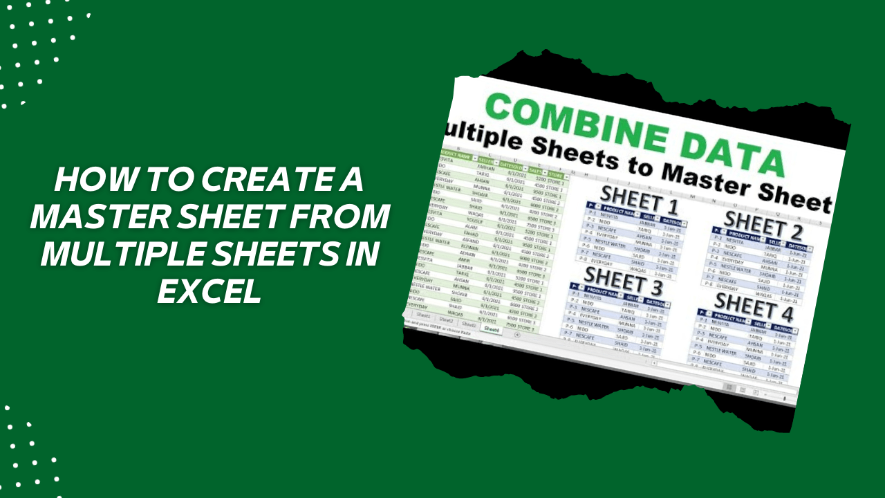 Unlocking Excel Efficiency How to Create a Master Sheet from Multiple