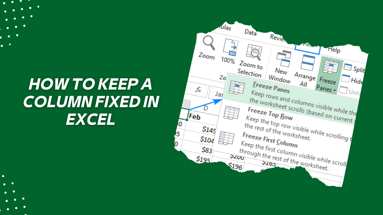 The Importance of Keeping a Column Fixed How to Keep a Column Fixed in