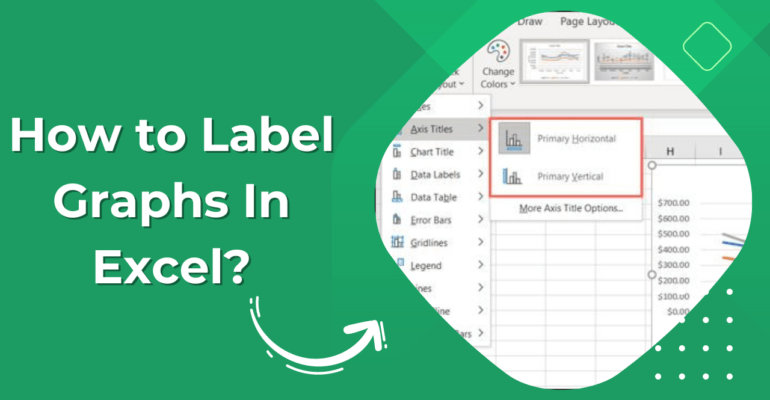 How to Label Graphs In Excel? - Earn & Excel