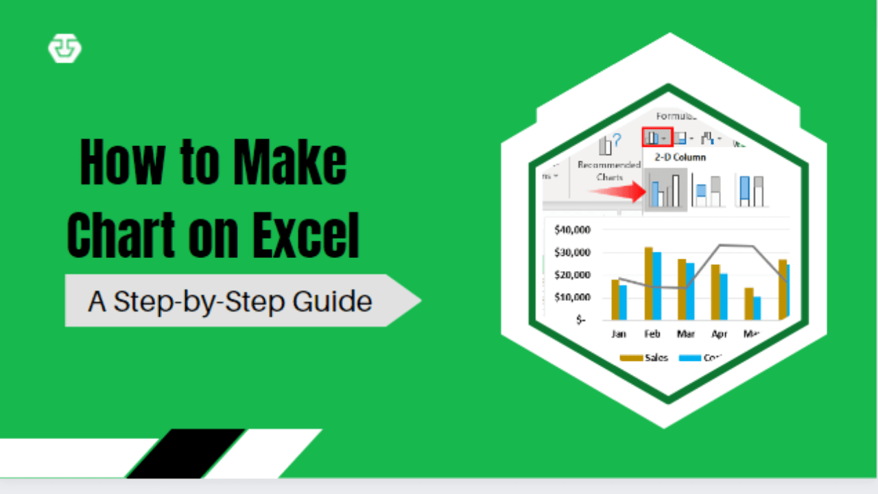 How to Make Chart on Excel – A Step-by-Step Guide - Earn & Excel
