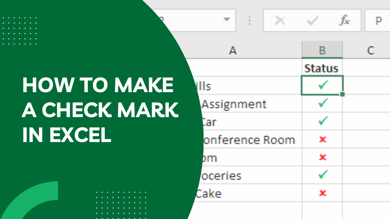 How to Make a Check Mark in Excel Techniques and Importance Earn & Excel