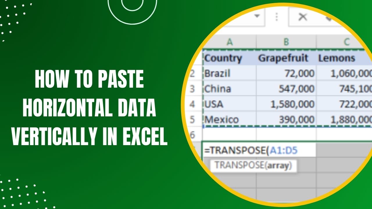 How to Paste Horizontal Data Vertically in Excel Like a Pro Earn & Excel