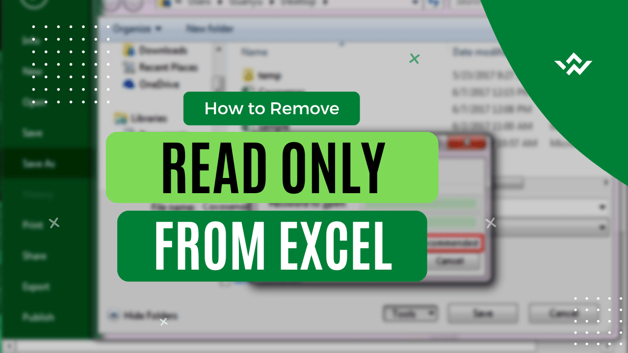 How to Remove Read Only from Excel Turn Off Read Only Earn & Excel