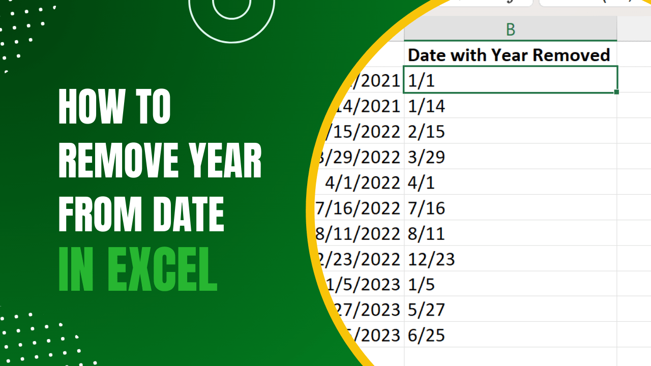 How to Remove Year from Date in Excel
