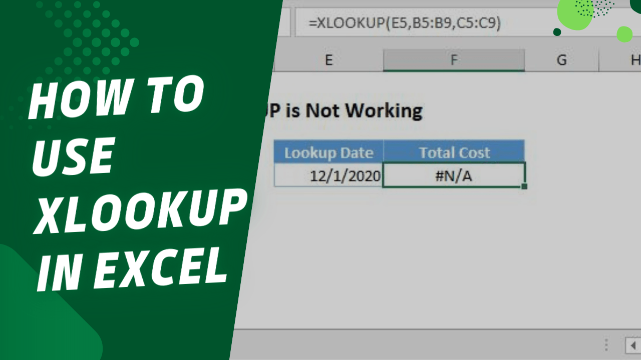 How to Use Xlookup in Excel A StepbyStep Tutorial Earn & Excel