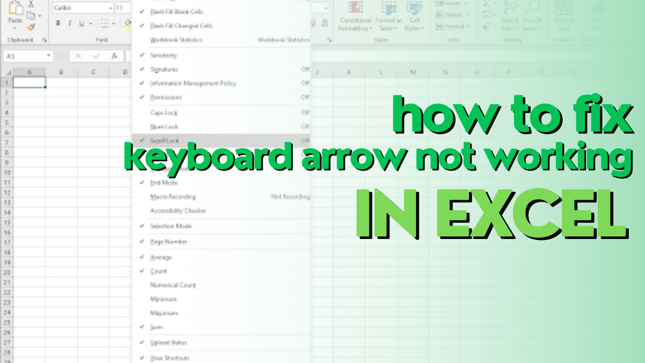 Keyboard Arrows Not Working in Excel The Best Hacks to Fix this Issue