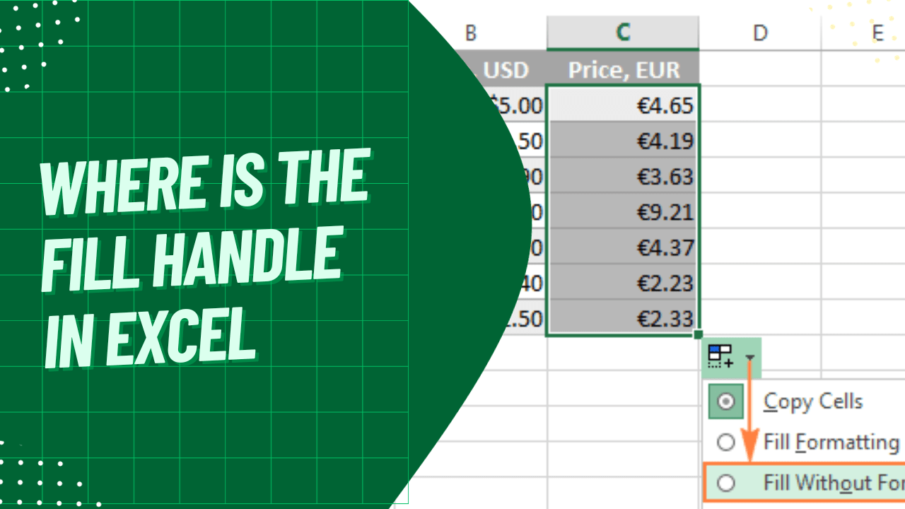 Where Is the Fill Handle in Excel A Comprehensive Guide Earn & Excel