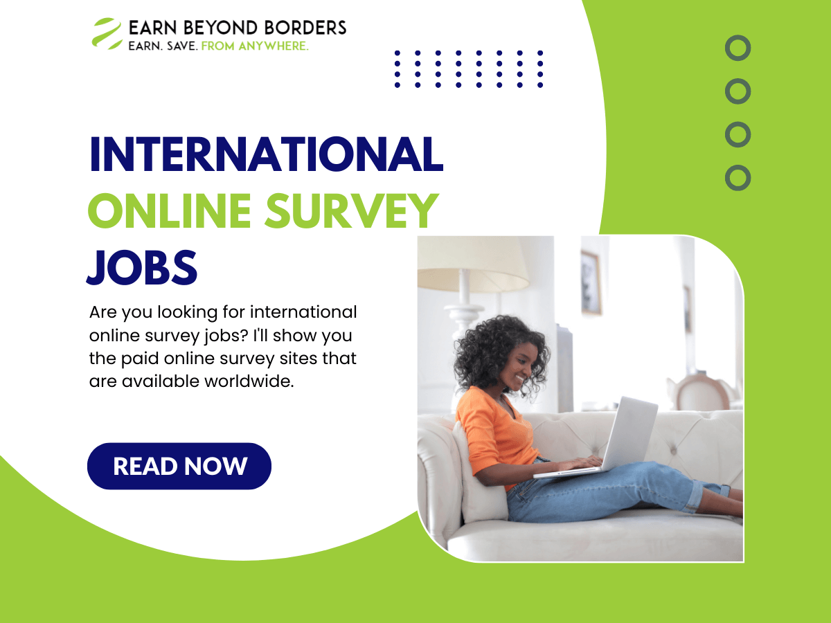 20 Best International Online Survey Jobs Without Any Fees to Start in 2024