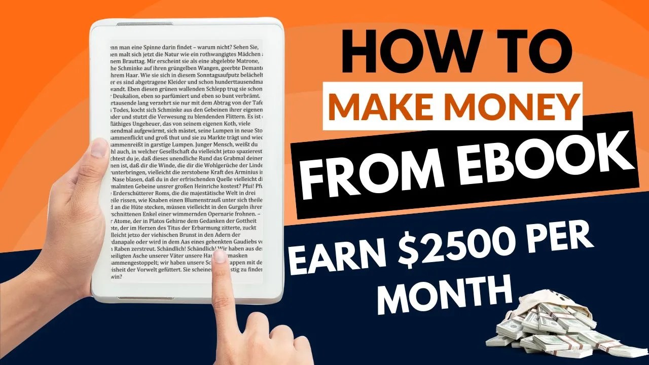 How To Make Money From Ebooks Earn 2500 Monthly Step By Step