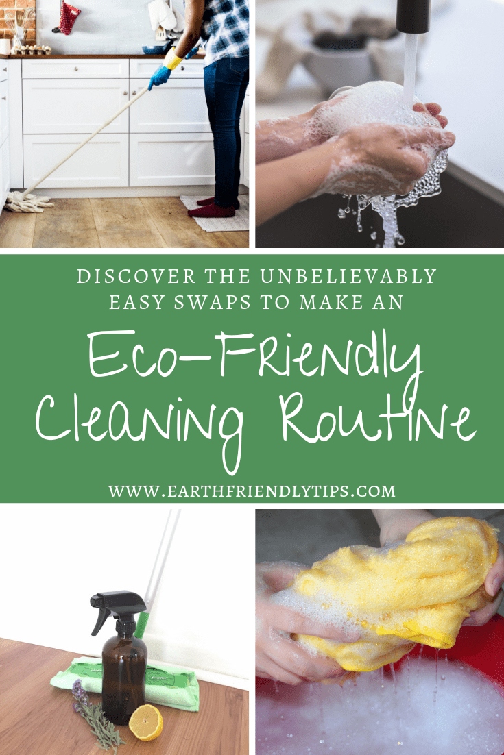 How to Create an EcoFriendly Cleaning Routine Earth Friendly Tips