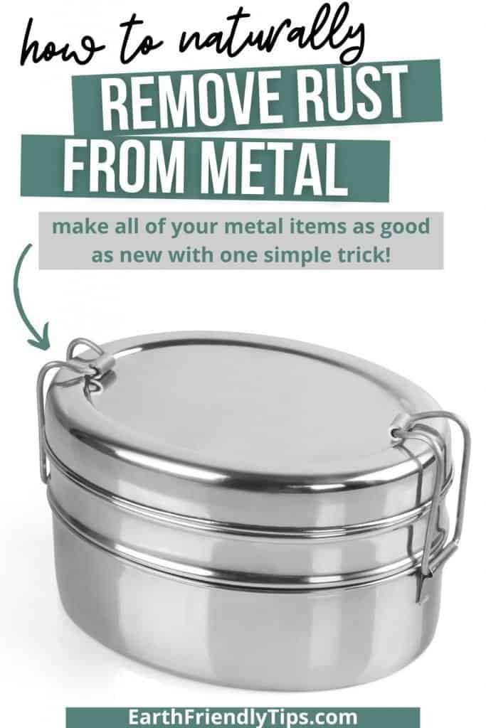 How to Remove Rust From Metal Earth Friendly Tips