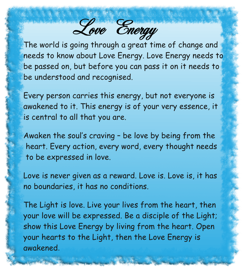 “Love Energy” channelled spiritual message from The Circle of The