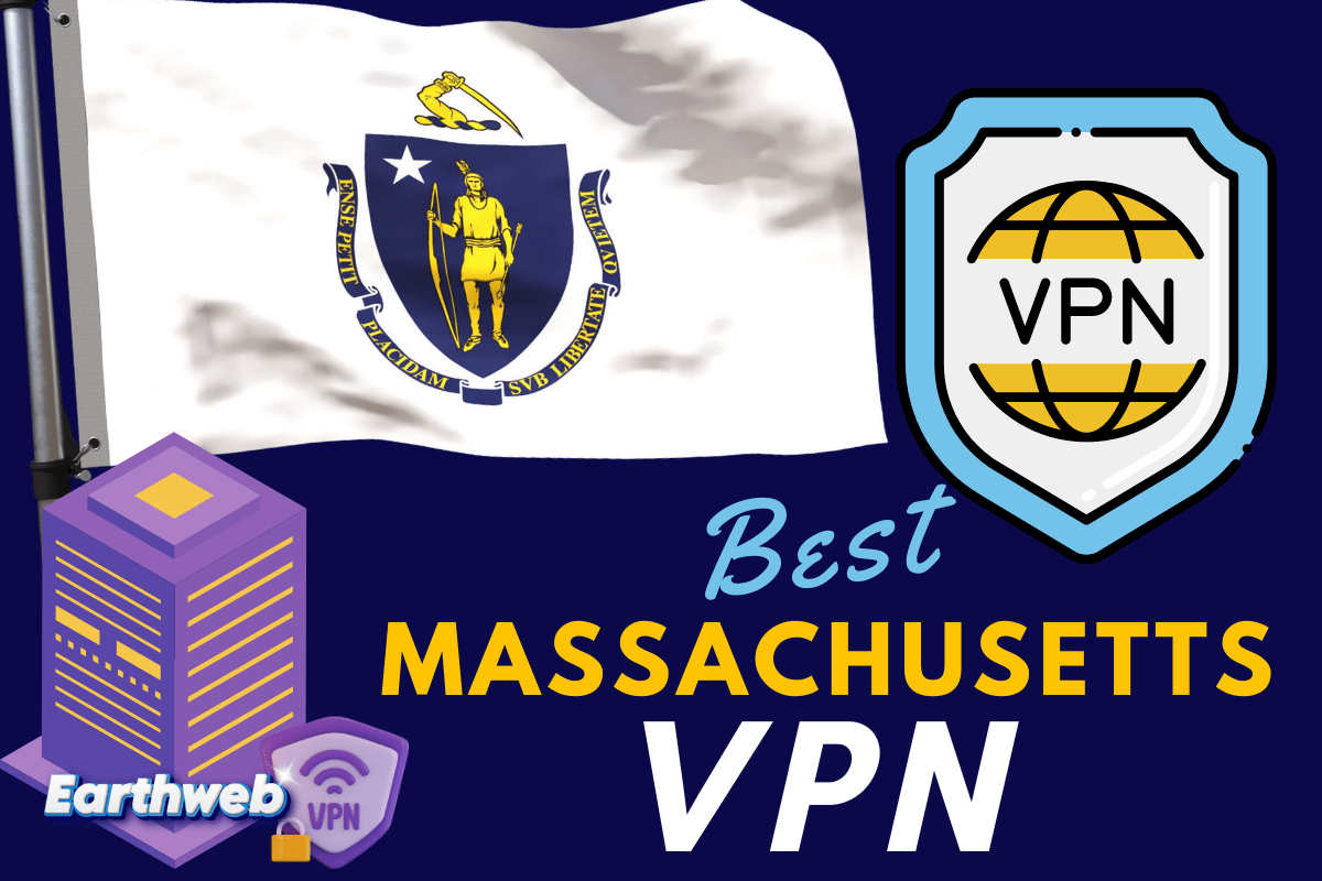 3 Best Massachusetts VPNs in 2024 (Free & Paid MA Servers) Earth