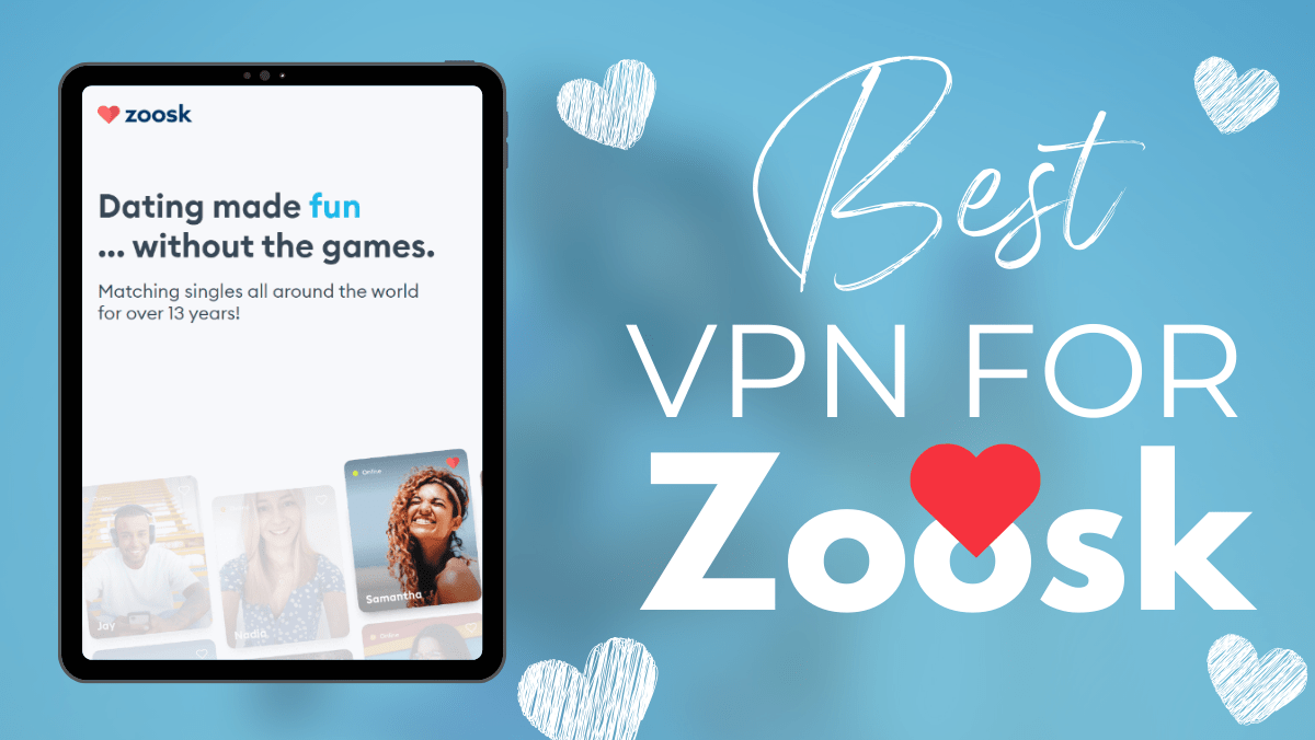 3 Best VPNs for Zoosk in 2024 (Free & Paid) Earth