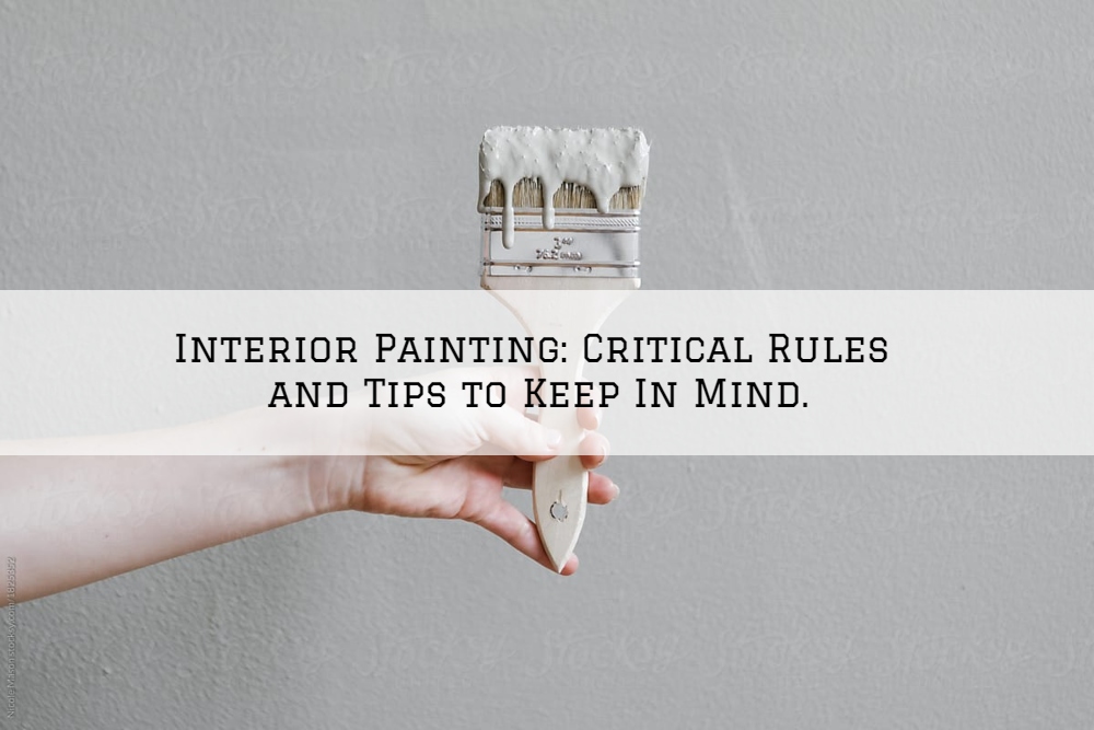Interior Painting Romeo, MI Critical Rules and Tips to Keep In Mind