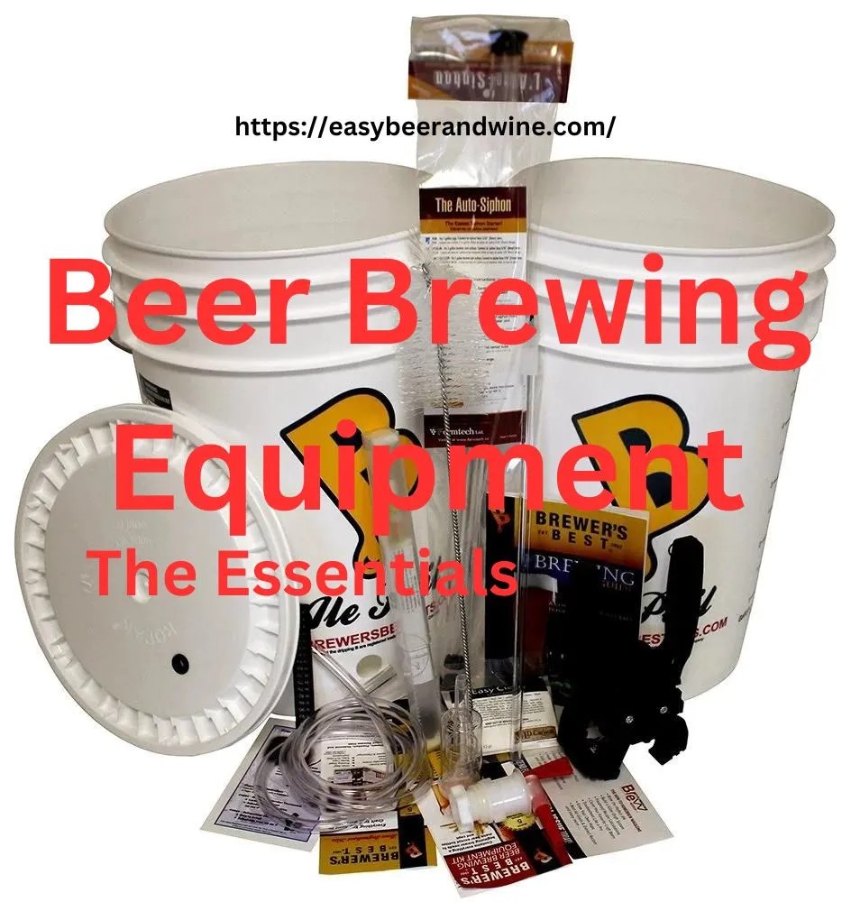 Home Beer Brewing Equipment Easy Beer And Wine