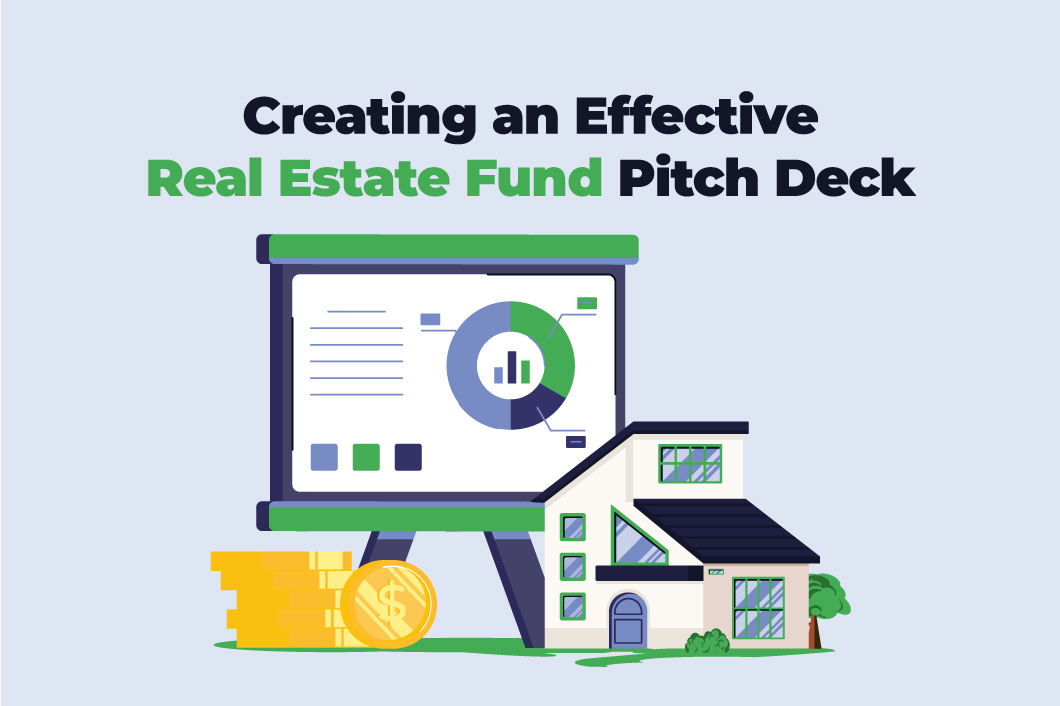 Creating an Effective Real Estate Fund Pitch Deck Easy Capraise