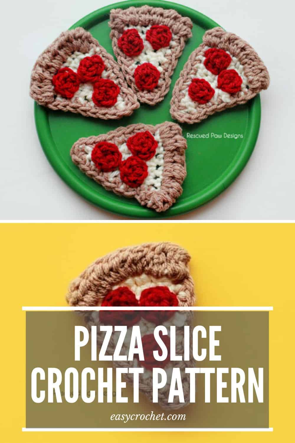 Crochet Pizza Slice Pattern Easy Crochet Patterns