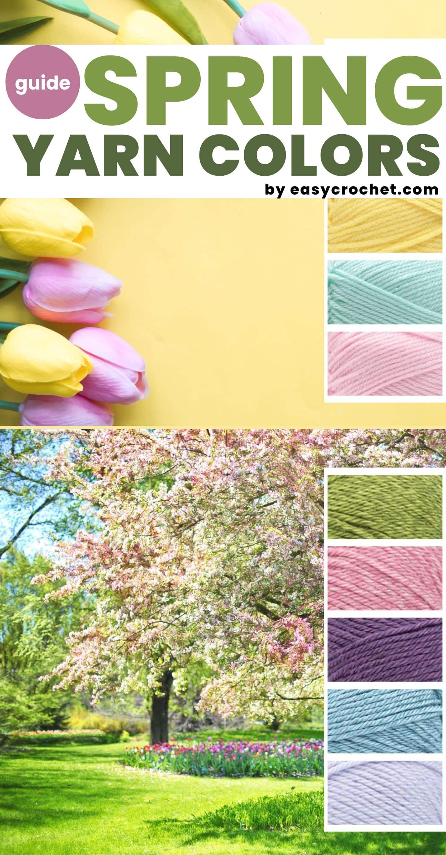 The Best Yarn Colors For Spring Easy Crochet Patterns
