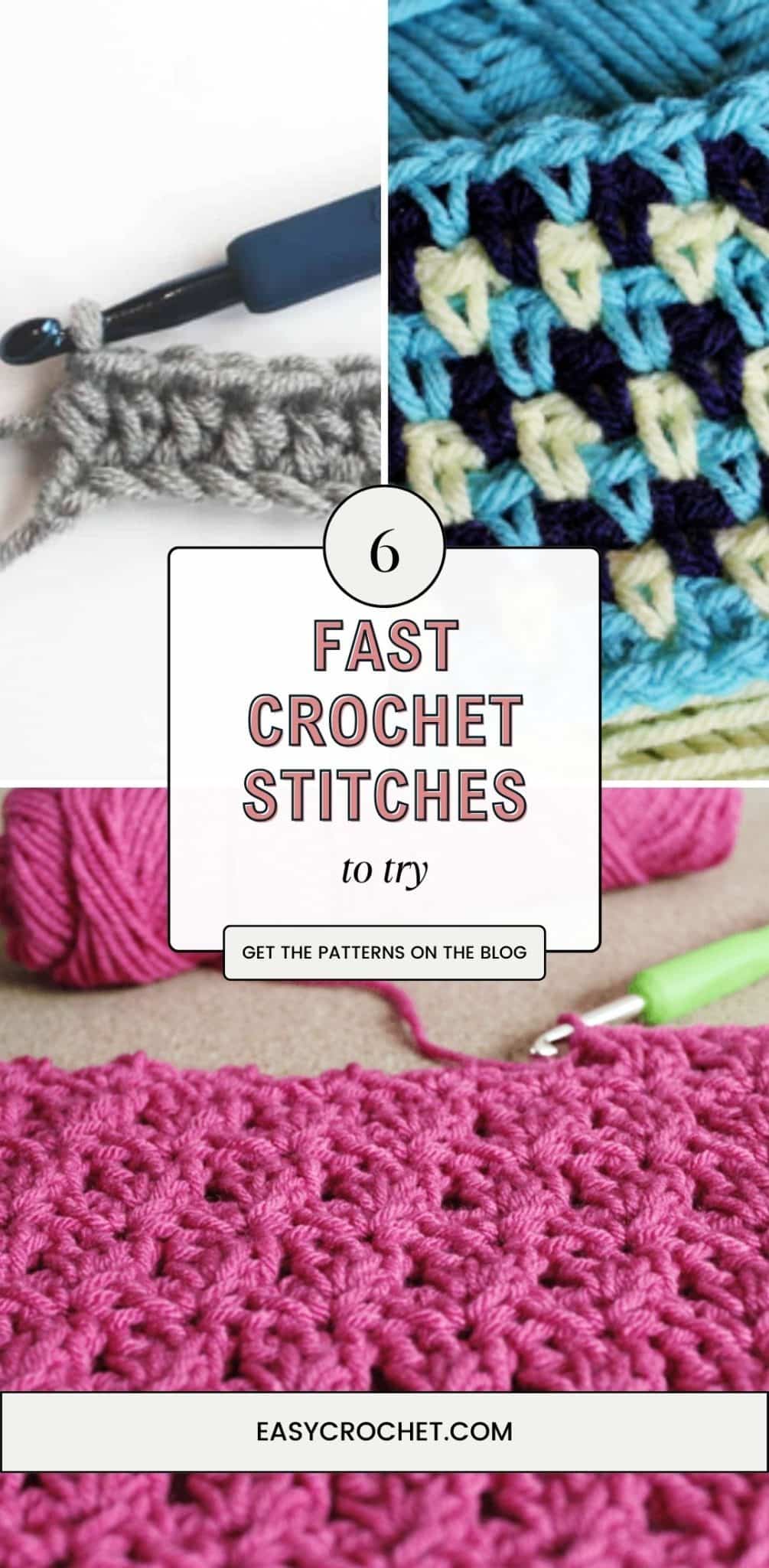 The Fastest Crochet Stitches Easy Crochet Patterns