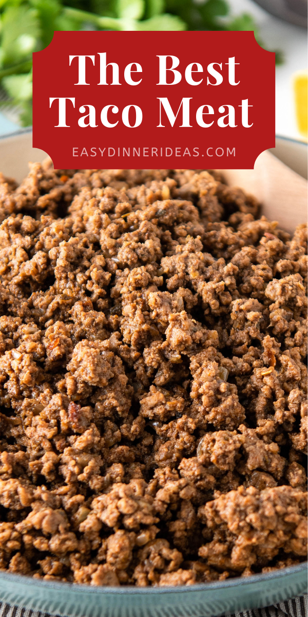 Best Ground Beef Taco Meat Recipe Easy Dinner Ideas