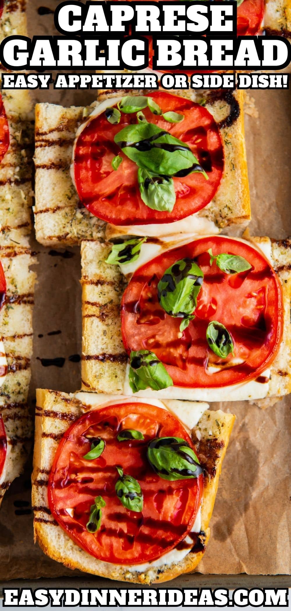 Caprese Garlic Bread Recipe Easy Dinner Ideas