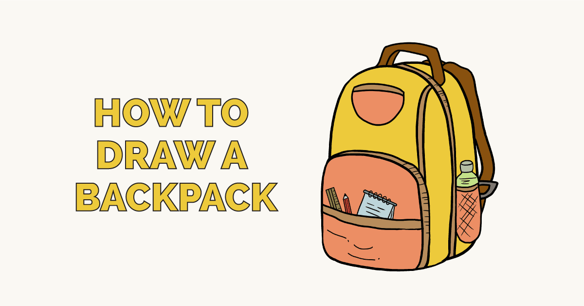 How To Draw A Backpack - Really Easy Drawing Tutorial How To Draw A Backpack - Really Easy Drawing Tutorial