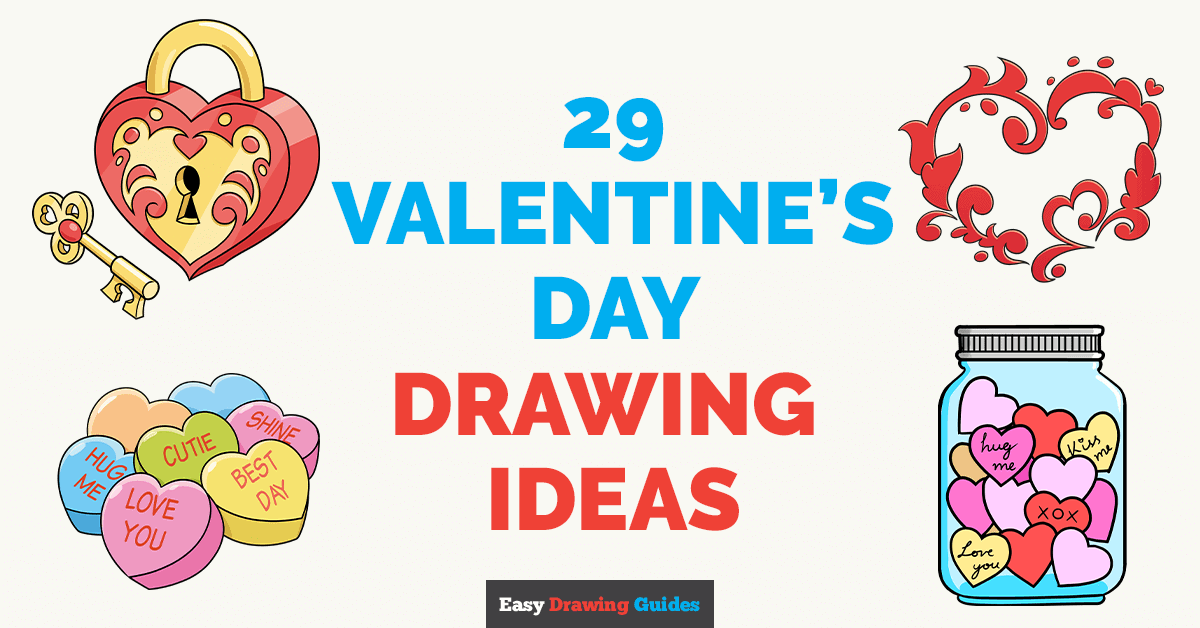 29 Easy Valentines Day Drawing Tutorials Easy Drawing Guides (2024)
