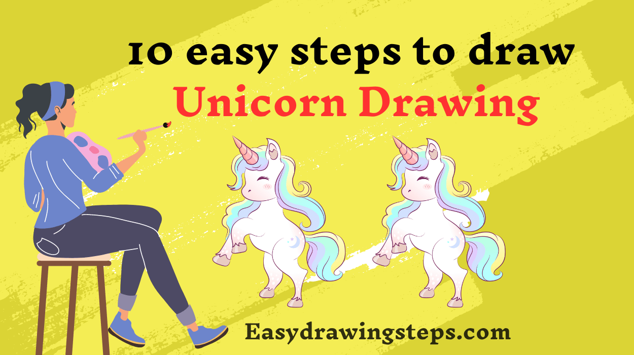 10 easy steps to draw Unicorn Drawing Easy Drawing