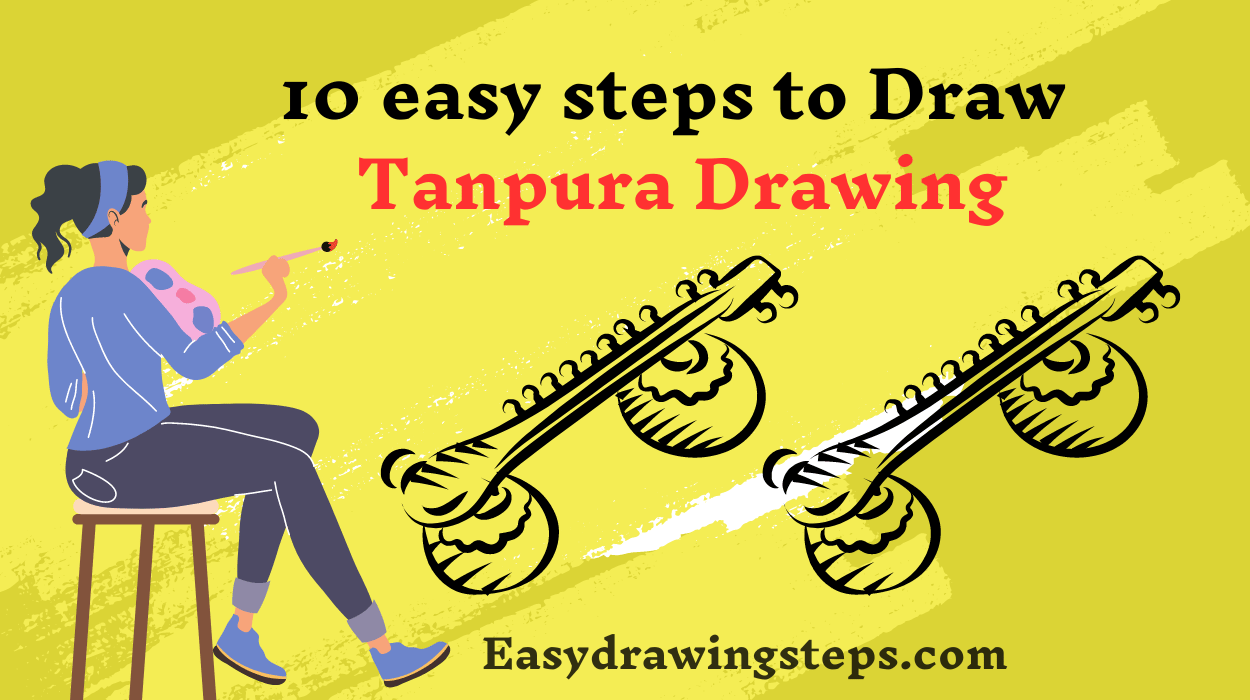 10 easy steps to draw Tanpura Drawing Easy Drawing