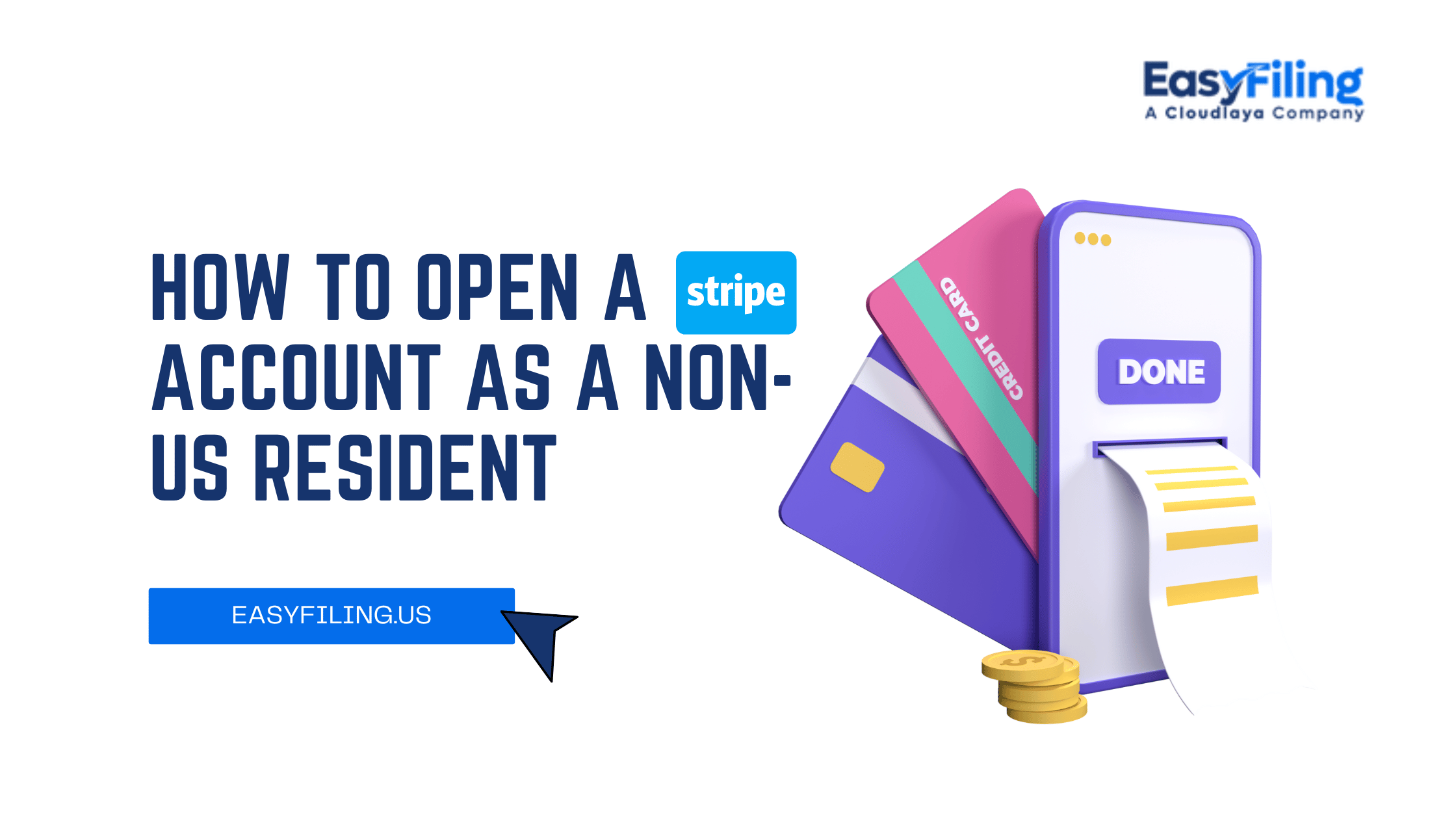 How to Open a Stripe Account as a NonUS Resident