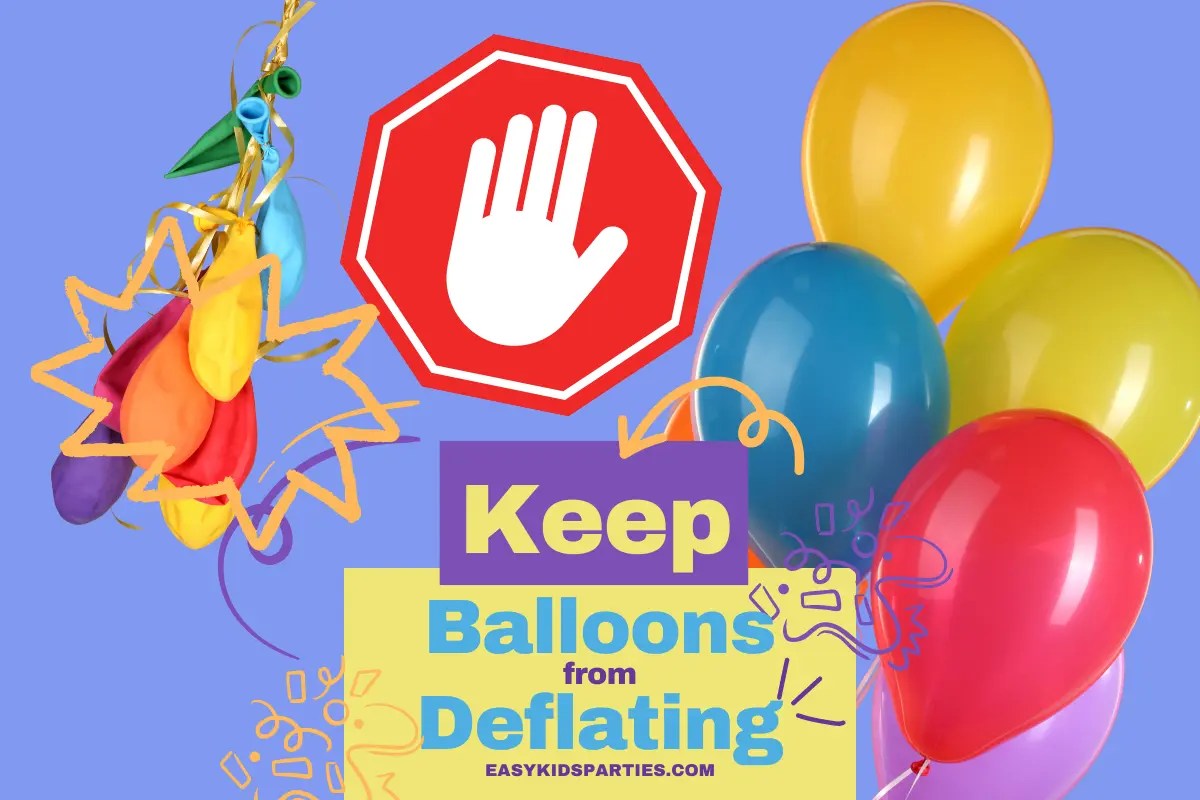 How To Keep Balloons From Deflating EKP