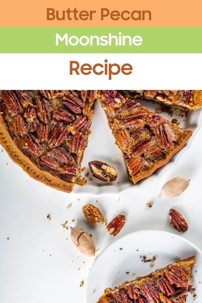 Butter Pecan Moonshine Recipe Easy Kitchen Guide