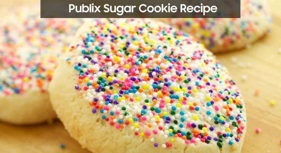 Publix Sugar Cookie Recipe Easy Kitchen Guide